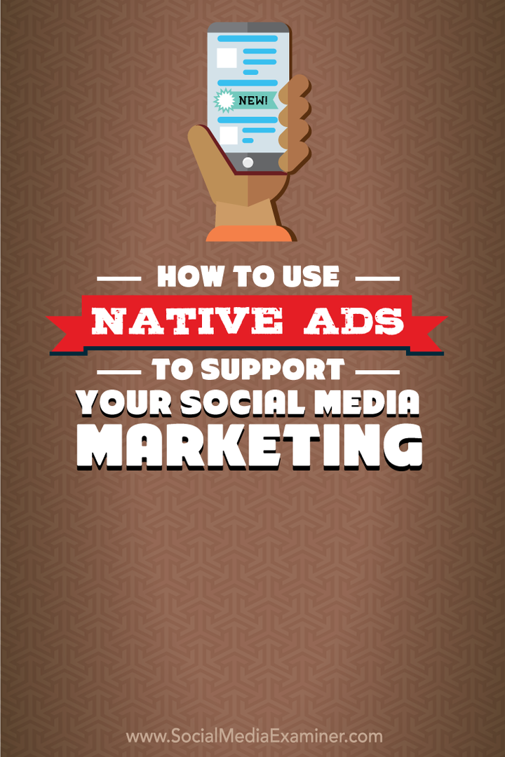 Como usar anúncios nativos para apoiar seu marketing de mídia social: examinador de mídia social