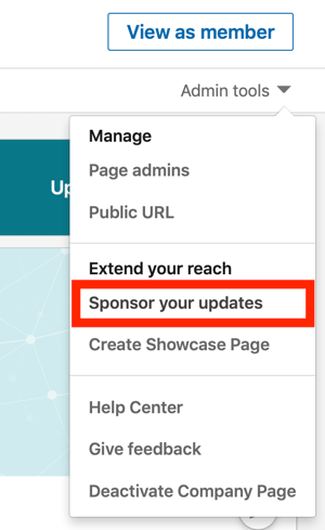 Como criar um anúncio de texto no LinkedIn, etapa 1, patrocine suas atualizações nas ferramentas de administração
