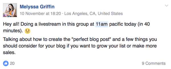A empreendedora Melyssa Griffin permite que seu público saiba quando ela estará ao vivo no Facebook.