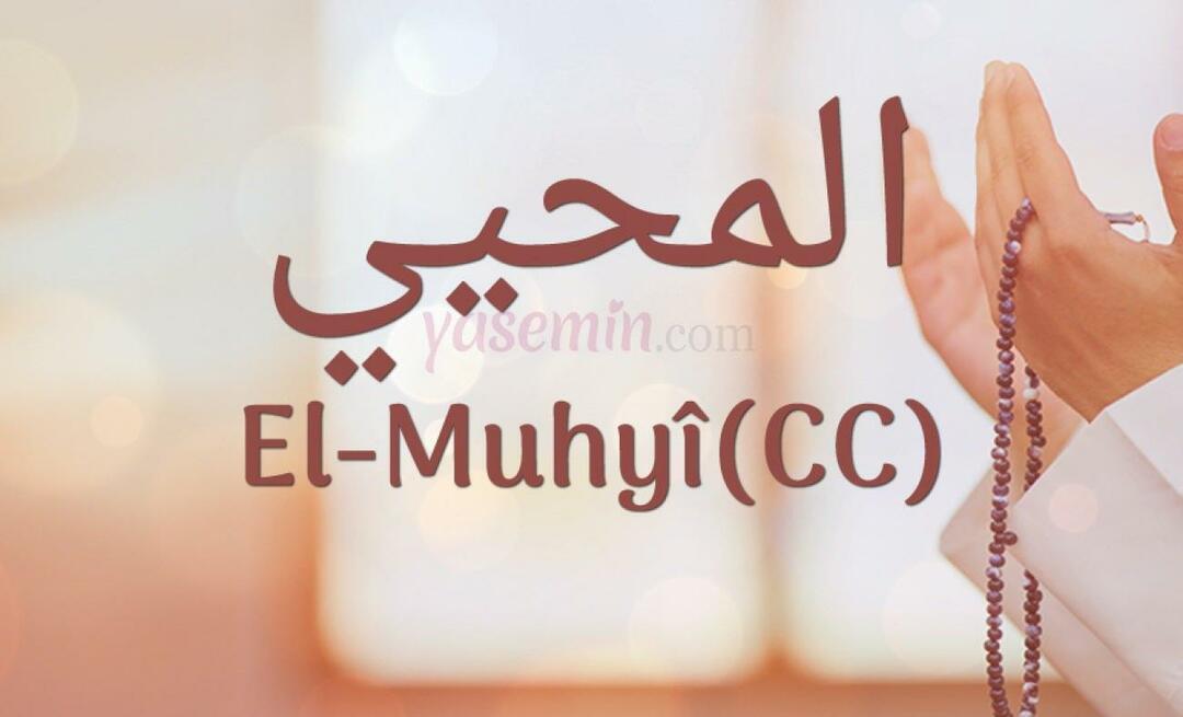 O que al-muhyi (cc) significa? Em quais versos al-Muhyi é mencionado?