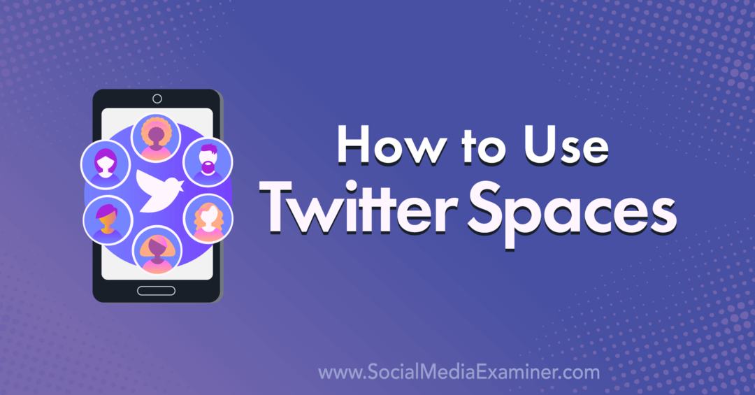 Como usar o Twitter Spaces: examinador de mídia social