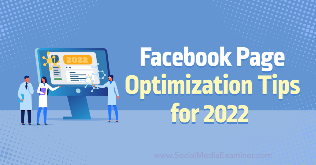 Dicas de otimização da página do Facebook para 2022 por Anna Sonnenberg no Social Media Examiner.