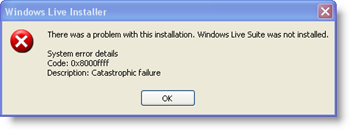 Windows Live Installer System Código de erro: 0x8000ffff - Falha catastrófica
