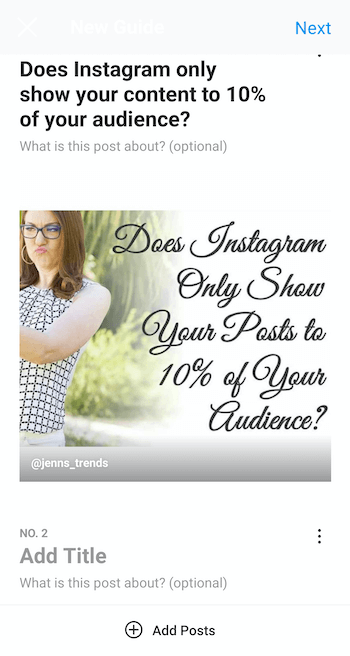 exemplo, crie um novo guia do instagram com a postagem selecionada e o título 'o instagram mostra apenas o seu conteúdo para 10% do seu público ', bem como as opções para adicionar a descrição do guia e Postagens