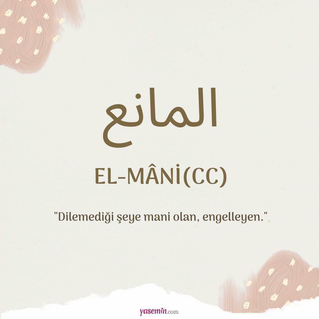 O que significa Al-Mani (c.c)?