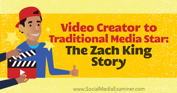 Criador de vídeo para estrela de mídia tradicional: The Zach King Story apresentando insights de Zach King sobre o podcast de marketing de mídia social.