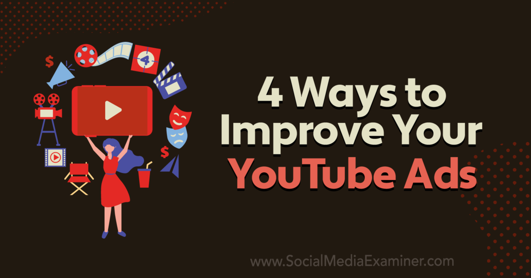 4 maneiras de melhorar seus anúncios no YouTube por Joe Martinez