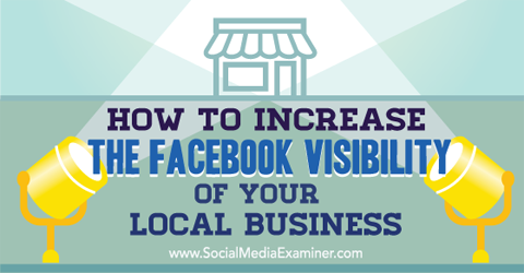 crie visibilidade no Facebook para negócios locais