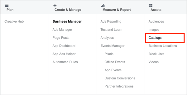 Para acessar o Catalog Manager, abra o Business Manager e selecione Catalogs.