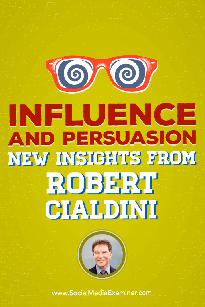 Influência e persuasão: novos insights de Robert Cialdini: examinador de mídia social