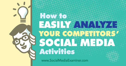 analisar atividades de mídia social dos concorrentes