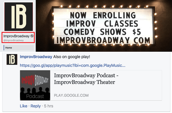 Observe que a página do ImprovBroadway no Facebook tem uma marca de seleção cinza ao lado de seu nome na parte superior; no entanto, ele não aparece ao lado do nome em postagens ou comentários.