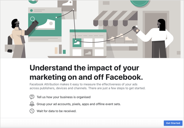 Clique em Primeiros passos para configurar a ferramenta de atribuição do Facebook.