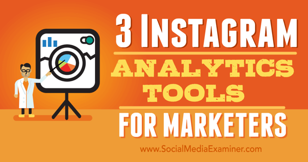 ferramentas de análise do instagram para profissionais de marketing