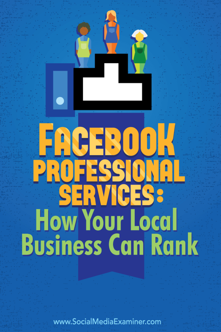 Serviços profissionais do Facebook: como sua empresa local pode ser classificada: examinador de mídia social