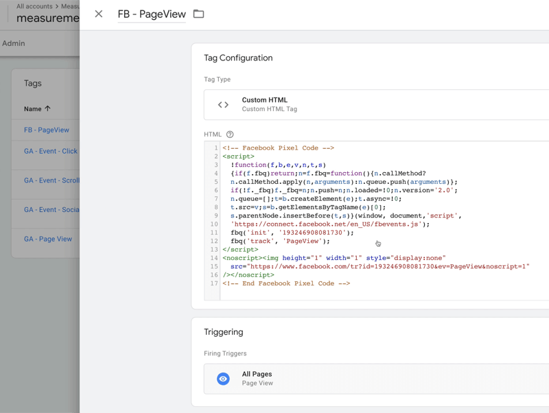 exemplo de configuração de tag do gerenciador de tags do google chamada fb pageview com tipo de tag definido como html personalizado com algum código html, com acionadores de disparo definidos para todas as páginas