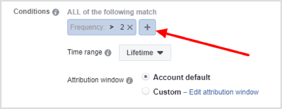 Clique no botão + para configurar a segunda condição para a regra automatizada do Facebook