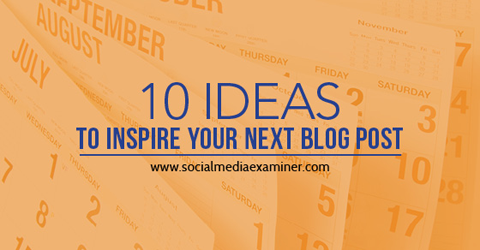 10 ideias para inspiração de postagem de blog