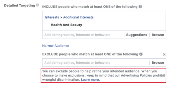 O Facebook lançou novos avisos que lembram os anunciantes sobre as políticas anti-discriminação do Facebook antes de criar uma campanha publicitária e ao usar suas ferramentas de exclusão.