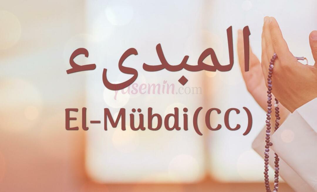 O que significa Al-Mubdi (cc) de Esma-ul Husna? Qual é a virtude do nome atribuído apenas a Allah?