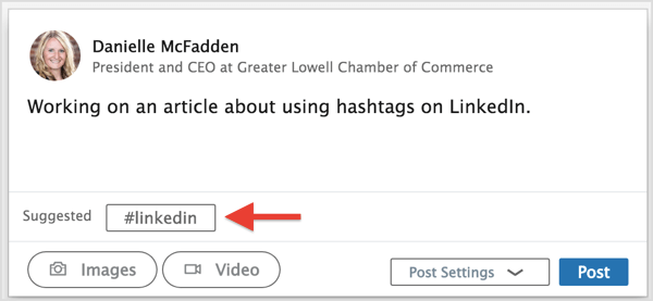 Use uma das sugestões de hashtag do LinkedIn ou digite suas hashtags preferidas.