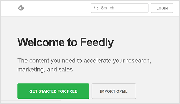 Chris Brogan usa o Feedly para desenvolver ideias de conteúdo para seu briefing em flash Alexa. O site tem um fundo cinza, o texto Bem-vindo ao Feedly em preto e um botão verde que diz Comece gratuitamente.
