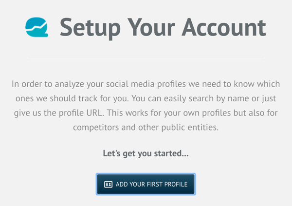 Inscreva-se para uma conta Quintly e clique em Adicionar seu primeiro perfil.