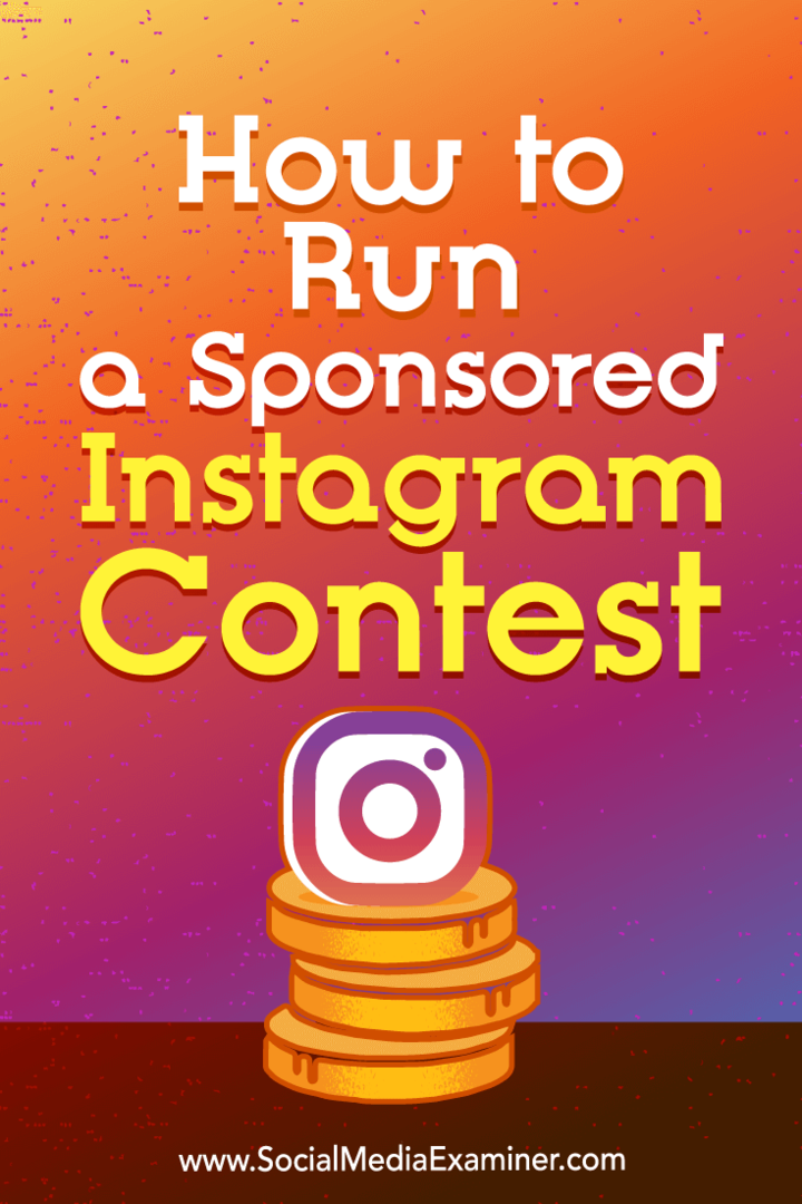 Como realizar um concurso patrocinado no Instagram: examinador de mídia social