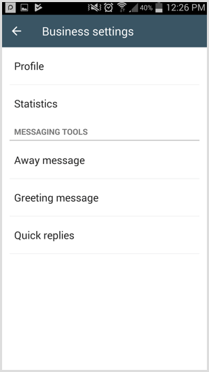 Acesse as Ferramentas de Mensagens na página Configurações de Negócios do WhatsApp Business.