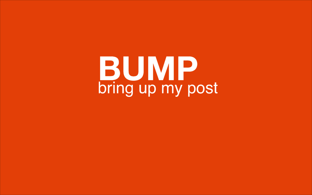 O que significa a gíria da Internet BUMP e como devo usá-la?