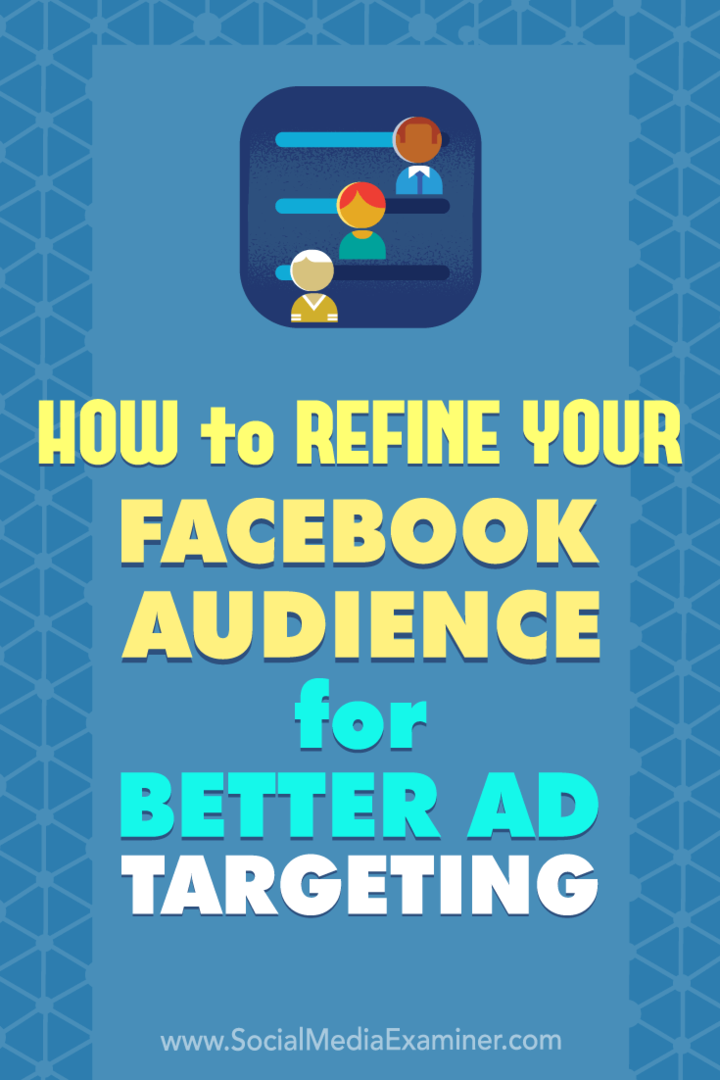 Como refinar seu público do Facebook para uma melhor segmentação de anúncios: examinador de mídia social