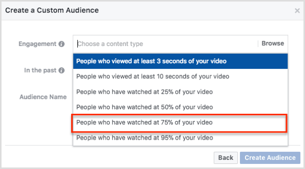 Selecione Pessoas que Assistiram 75% do Seu Vídeo na caixa de diálogo Criar um Público Personalizado.