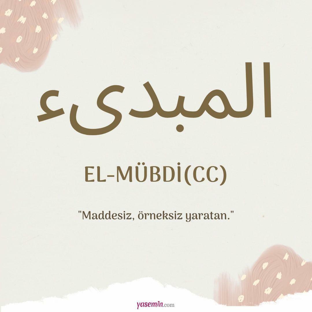 O que al-Mubdi (cc) significa?