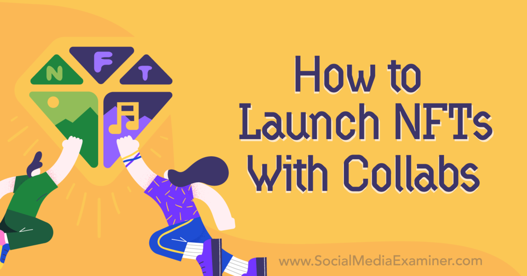 como-luanch-nfts-com-collabs-social-media-examiner