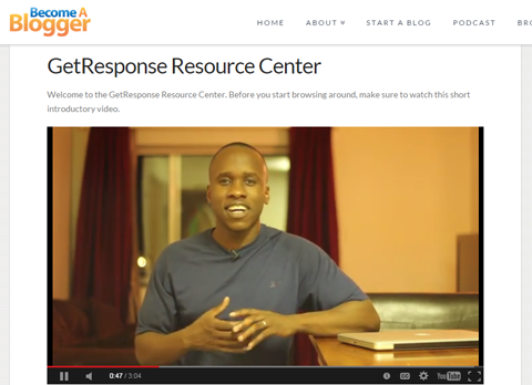 O GetResponse Resources Center é um exemplo de como agregar ainda mais valor ao seu público. 