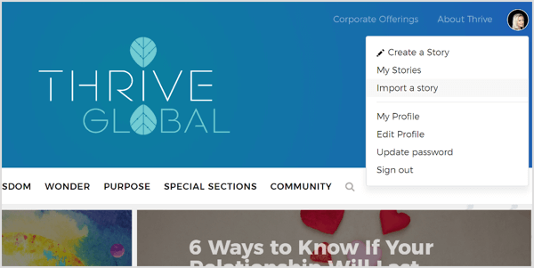 No Thrive Global, você pode criar um perfil e enviar suas postagens por meio do portal dedicado.
