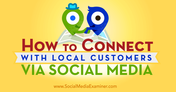 use a mídia social para se conectar com clientes locais