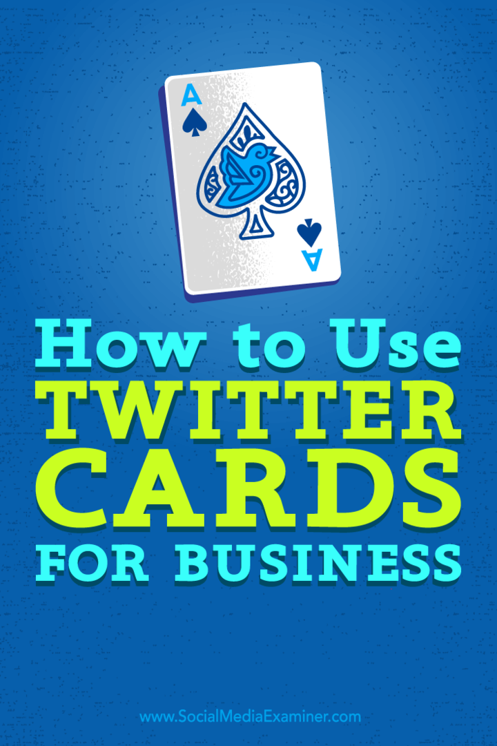Como usar os cartões do Twitter para empresas: examinador de mídia social