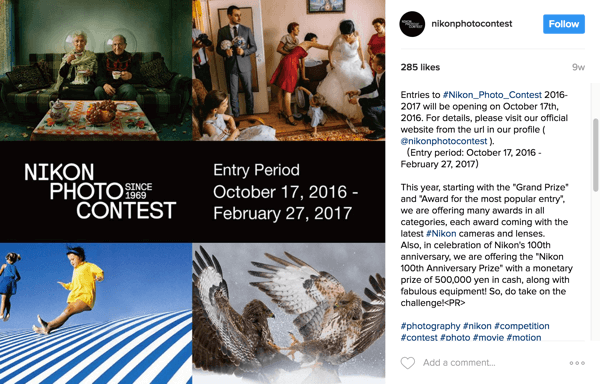 Os usuários do Instagram marcam suas imagens com a hashtag da campanha para entrar no Concurso de Fotografia Nikon.