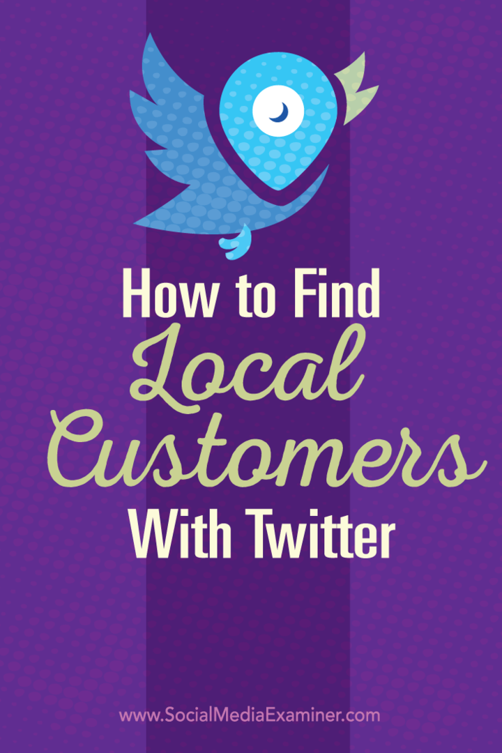Como encontrar clientes locais com o Twitter: examinador de mídia social
