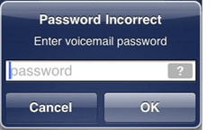 Erro no iPhone MEssage "Senha incorreta, digite a senha do correio de voz"