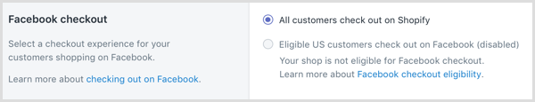 No Shopify, selecione uma experiência de checkout para seus clientes que compram no Facebook.