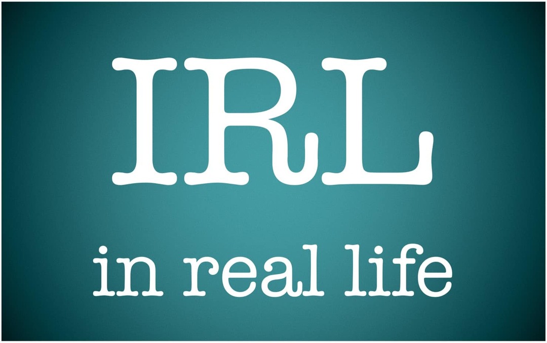 O que significa IRL e como faço para usá-lo?