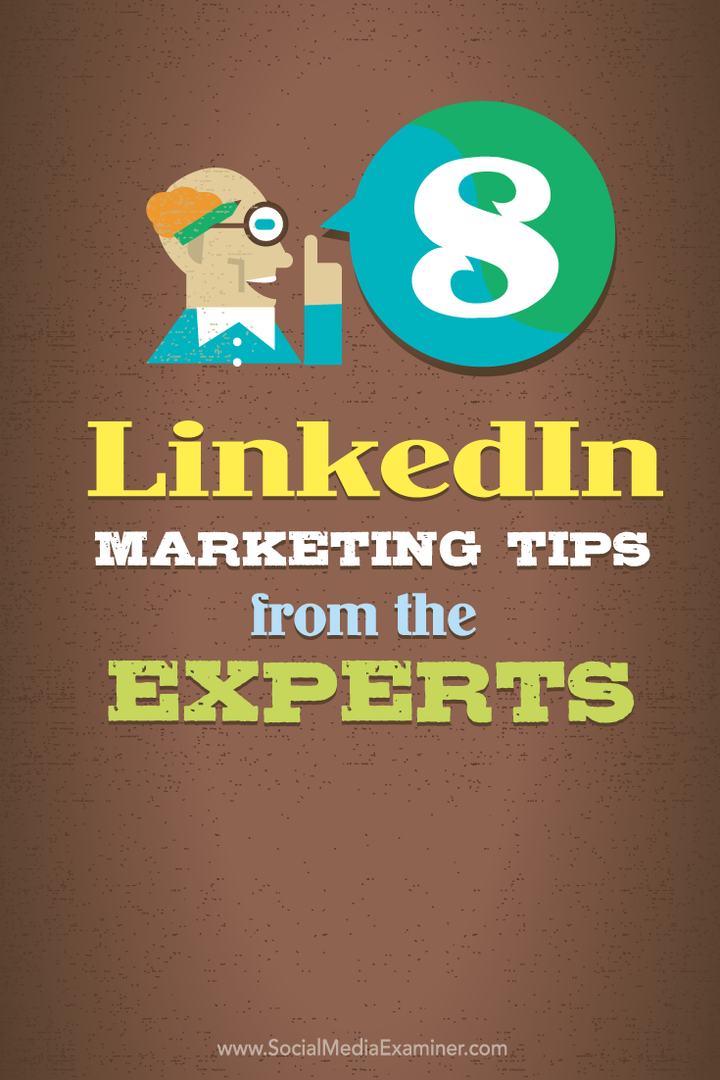 8 dicas de marketing do LinkedIn dos especialistas: examinador de mídia social