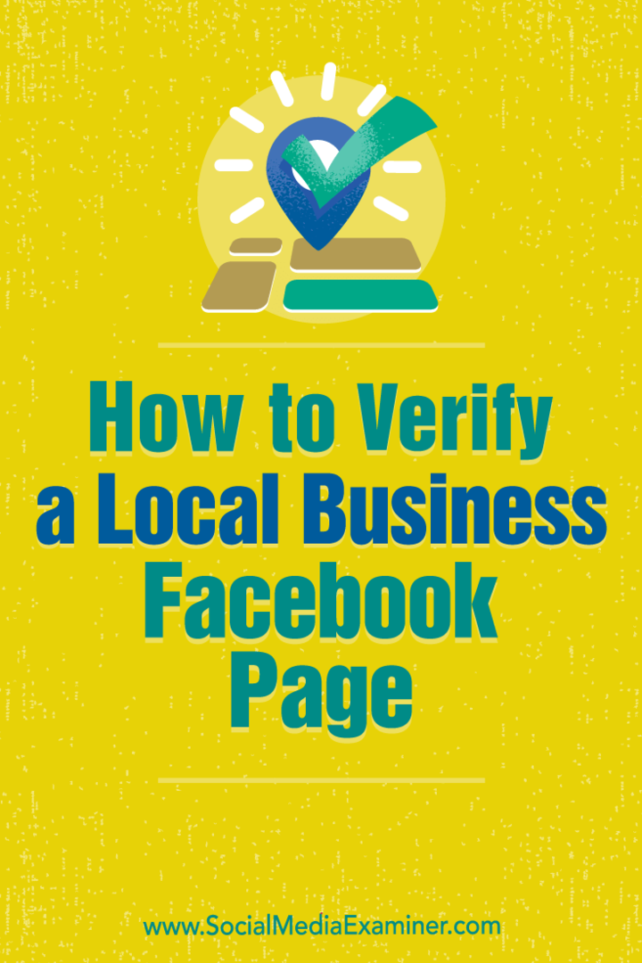 Como verificar uma página do Facebook para uma empresa local por Dennis Yu no Examiner de mídia social.