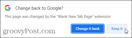 Clique em Keep it para mudar para usar a extensão Blank New Tab Page