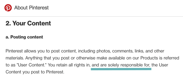 Os termos do Pinterest dizem claramente que você é responsável pelo conteúdo do usuário que publica.