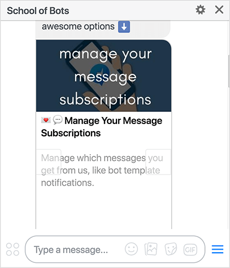 Esta é uma imagem do bot do School of Bots Messenger mostrando uma opção para gerenciar suas assinaturas de mensagens. O texto diz “Gerenciar suas assinaturas de mensagens. Gerencie quais mensagens você recebe de nós, como notificações de modelo de bot. ” Natasha Takahashi diz permitir que os usuários gerenciem seus as assinaturas permitem que você segmente os usuários com base em suas preferências e garanta que seus assinantes bot obtenham o máximo valor seu bot.