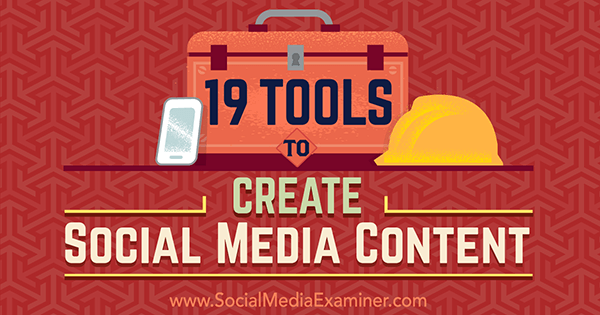 ferramentas de criação de conteúdo de mídia social