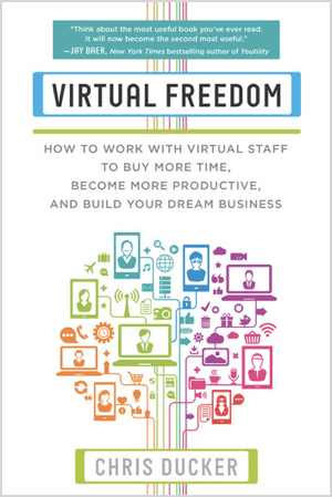 Virtual Freedom, de Chris Ducker.